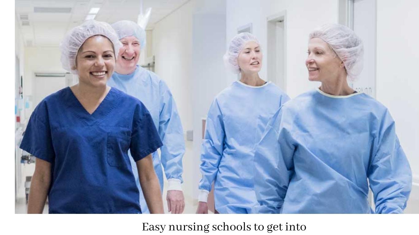 easy nursing schools to get into