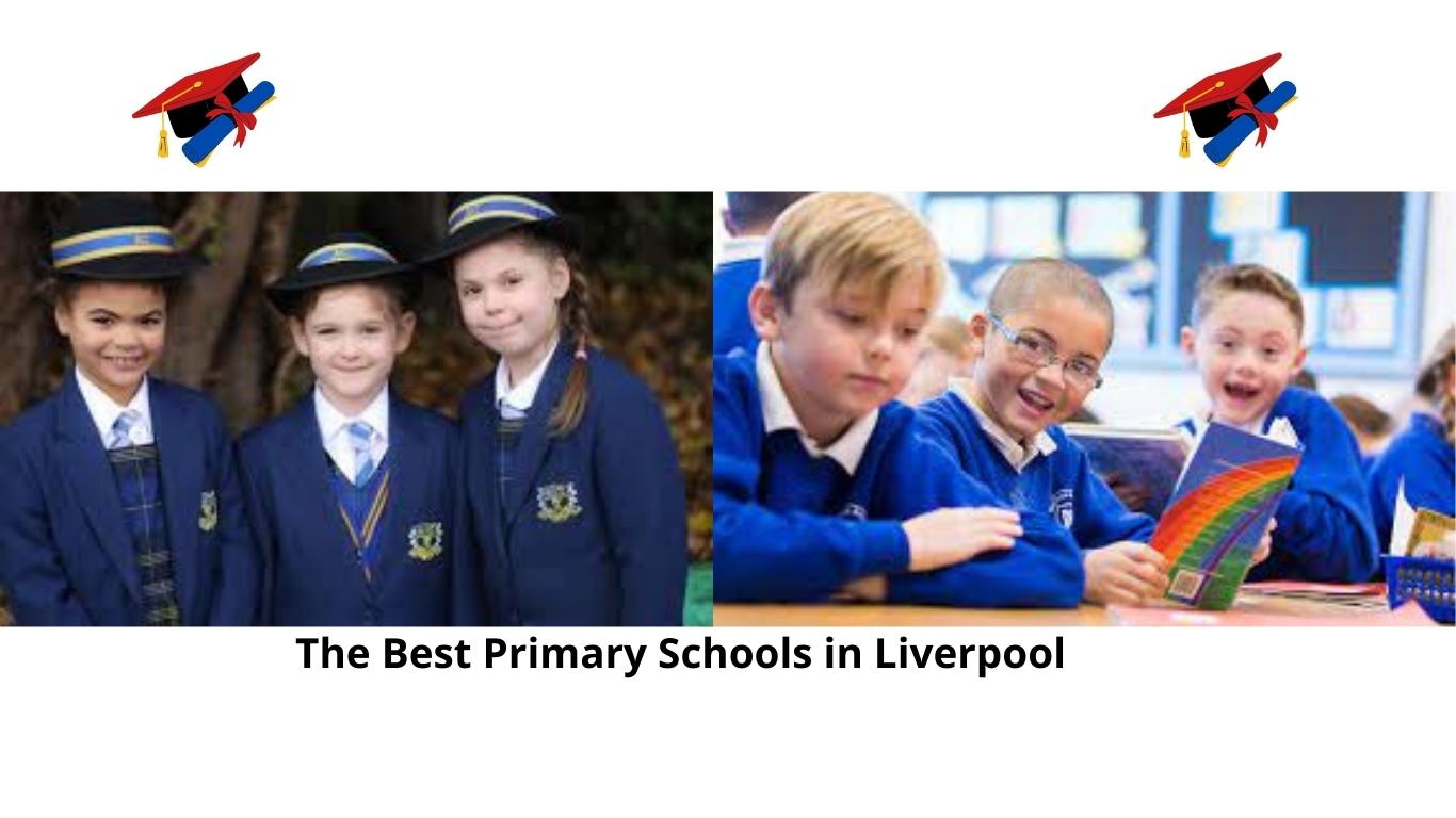 Best Primary Schools in Liverpool