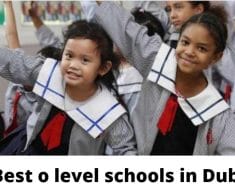 Best O-Level Schools in Dubai